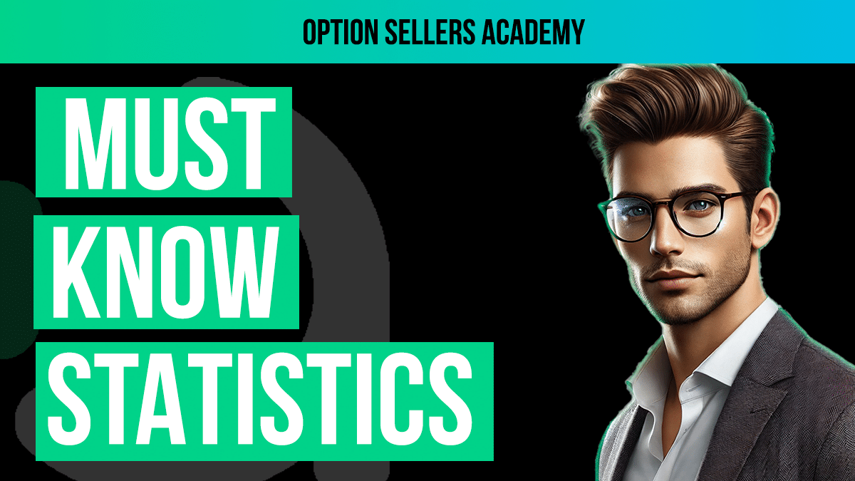Statistics For Option Selling: Essential Concepts You Need To Know