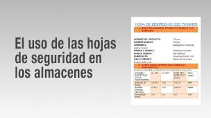 Uso de las hojas de seguridad en los almacenes