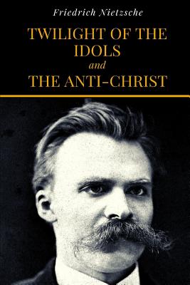 Cover of Twilight of the idols