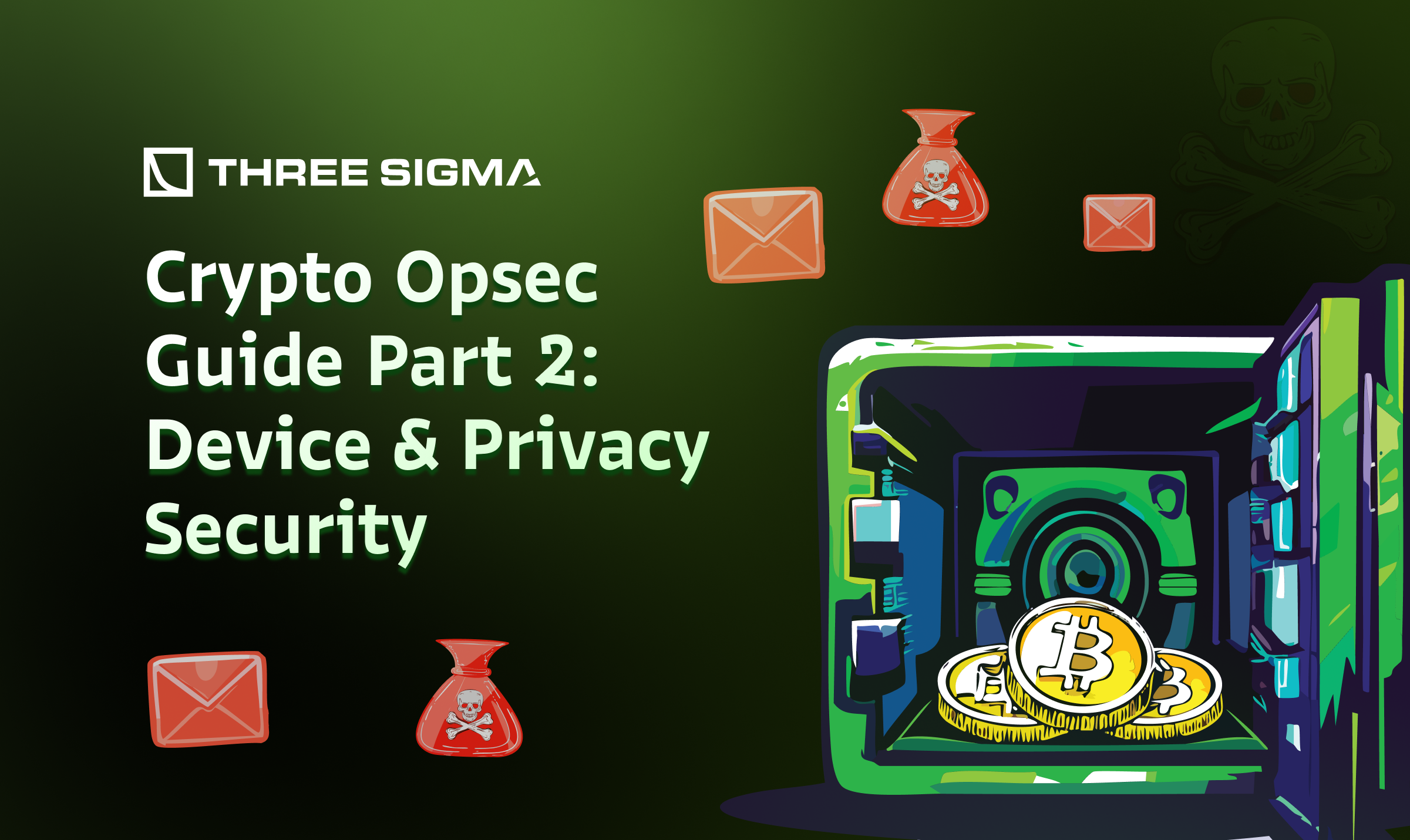 Crypto OpSec Guide Part 1: Private Key Security & Phishing Defense