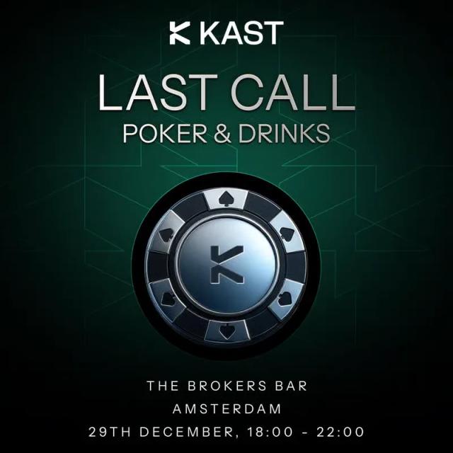 Last Call poker and drinks poster on dark green, with a metallic poker chip carrying the KAST monogram