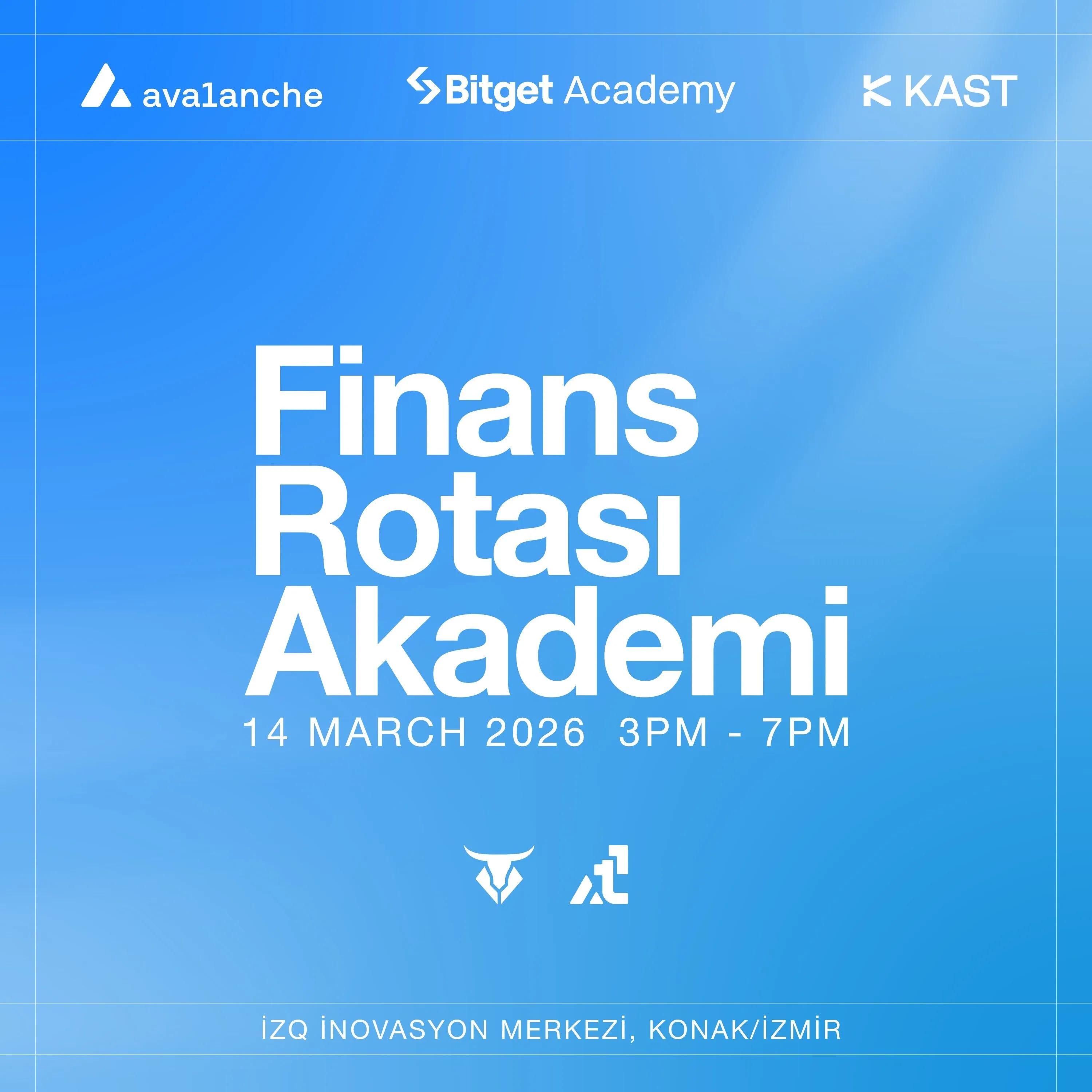 Finans Rotası Akademi poster on a blue gradient, with Avalanche, Bitget Academy and KAST logos