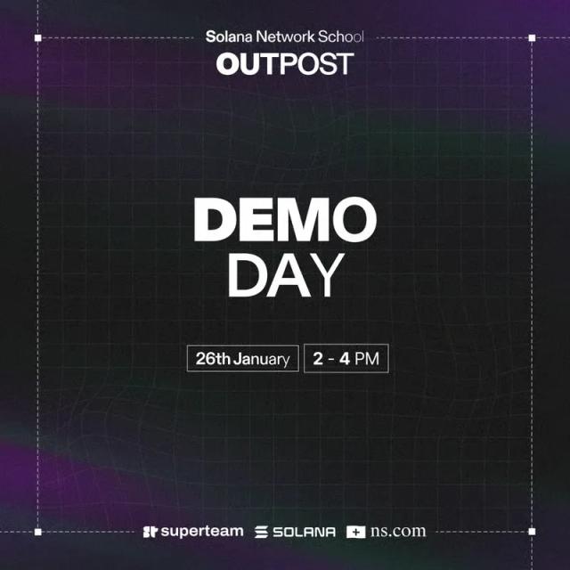 Solana Network School Outpost Demo Day card on a purple gradient, with Superteam and Solana logos