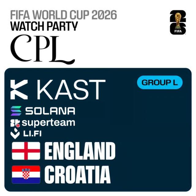 FIFA World Cup 2026 watch party card listing KAST, Solana, Superteam and LI.FI, with England and Croatia flags