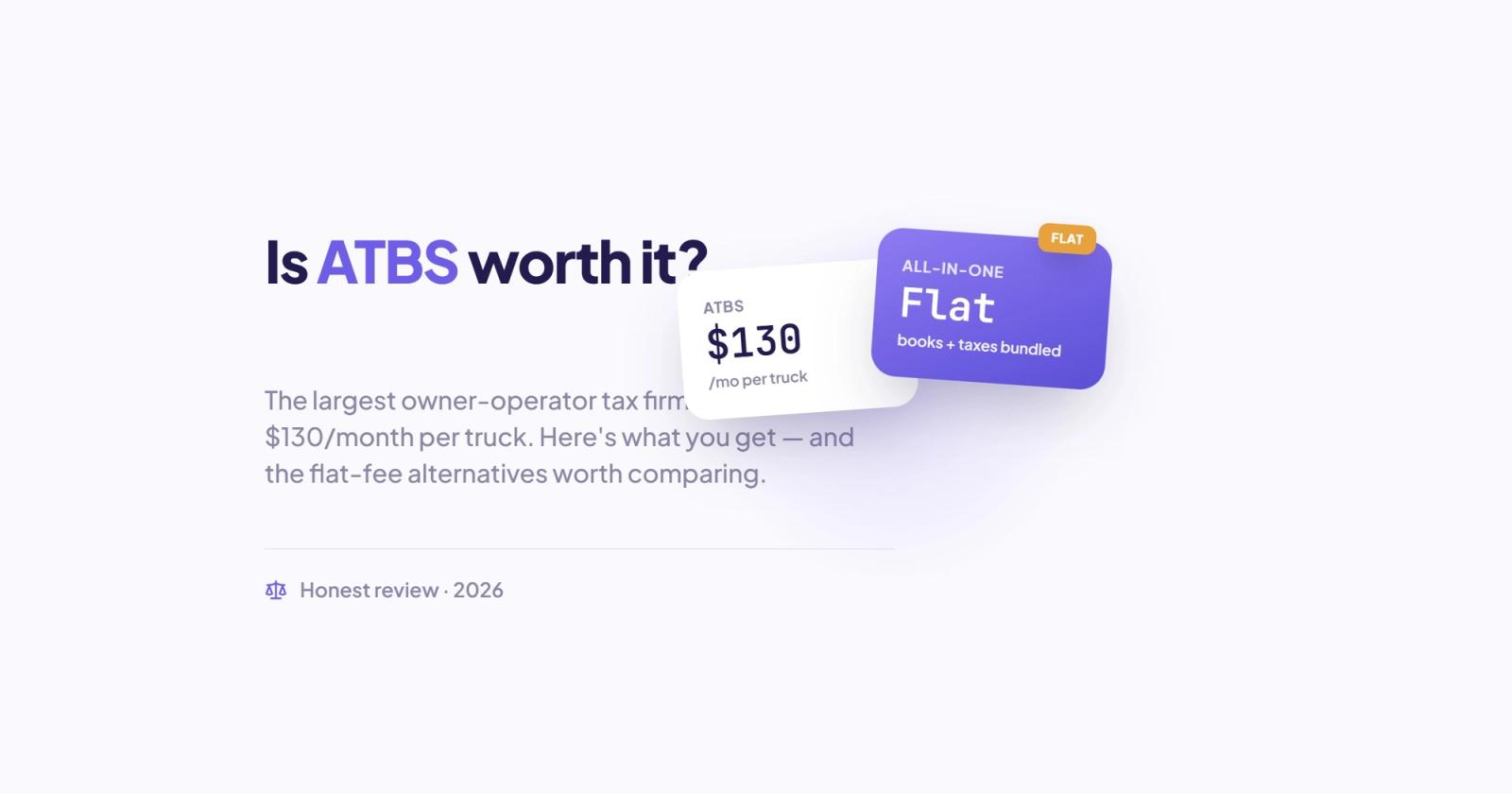 Is ATBS Worth It, and What Are the Alternatives for Owner-Operators?