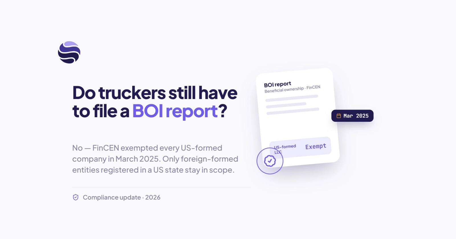 Do Truck Drivers Still Have to File a BOI Report?