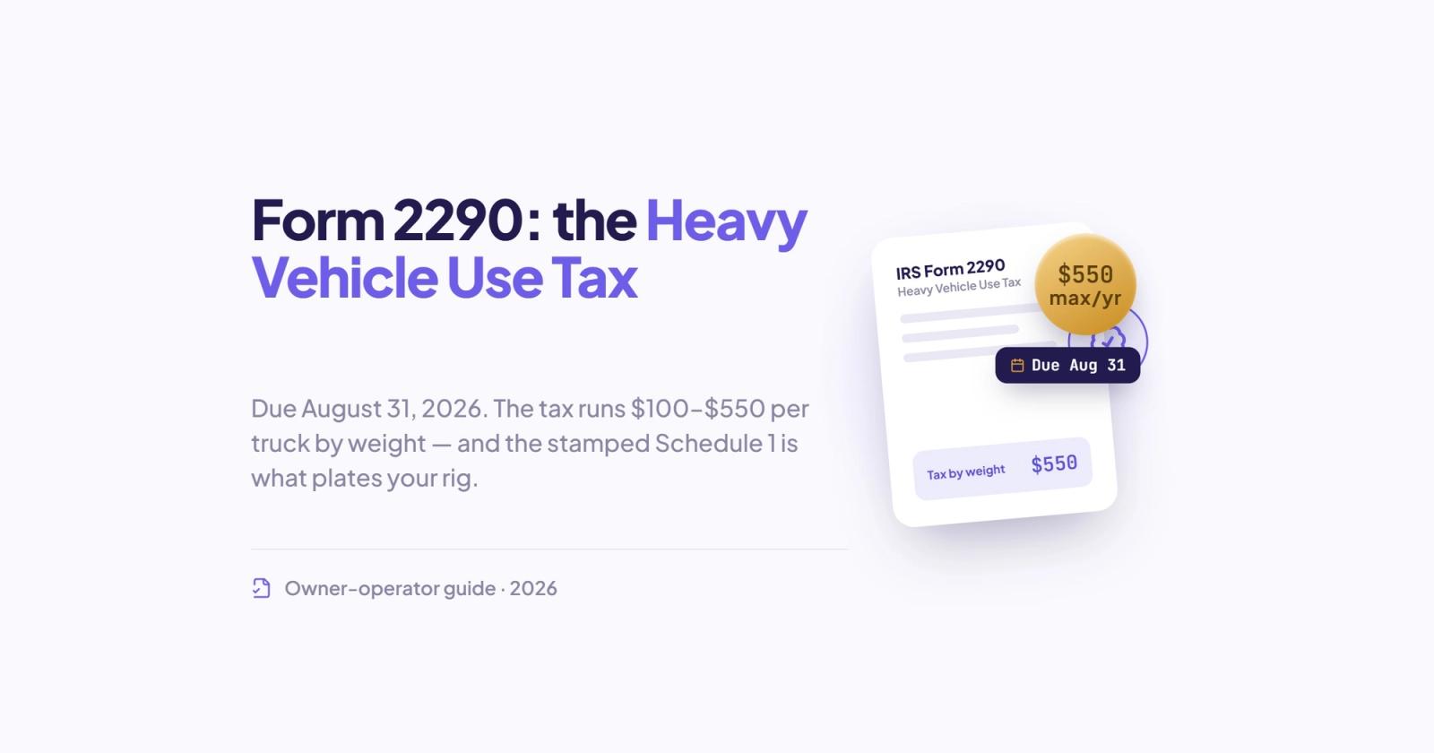 What Is Form 2290, How Much Is the Tax, and When Is It Due in 2026?