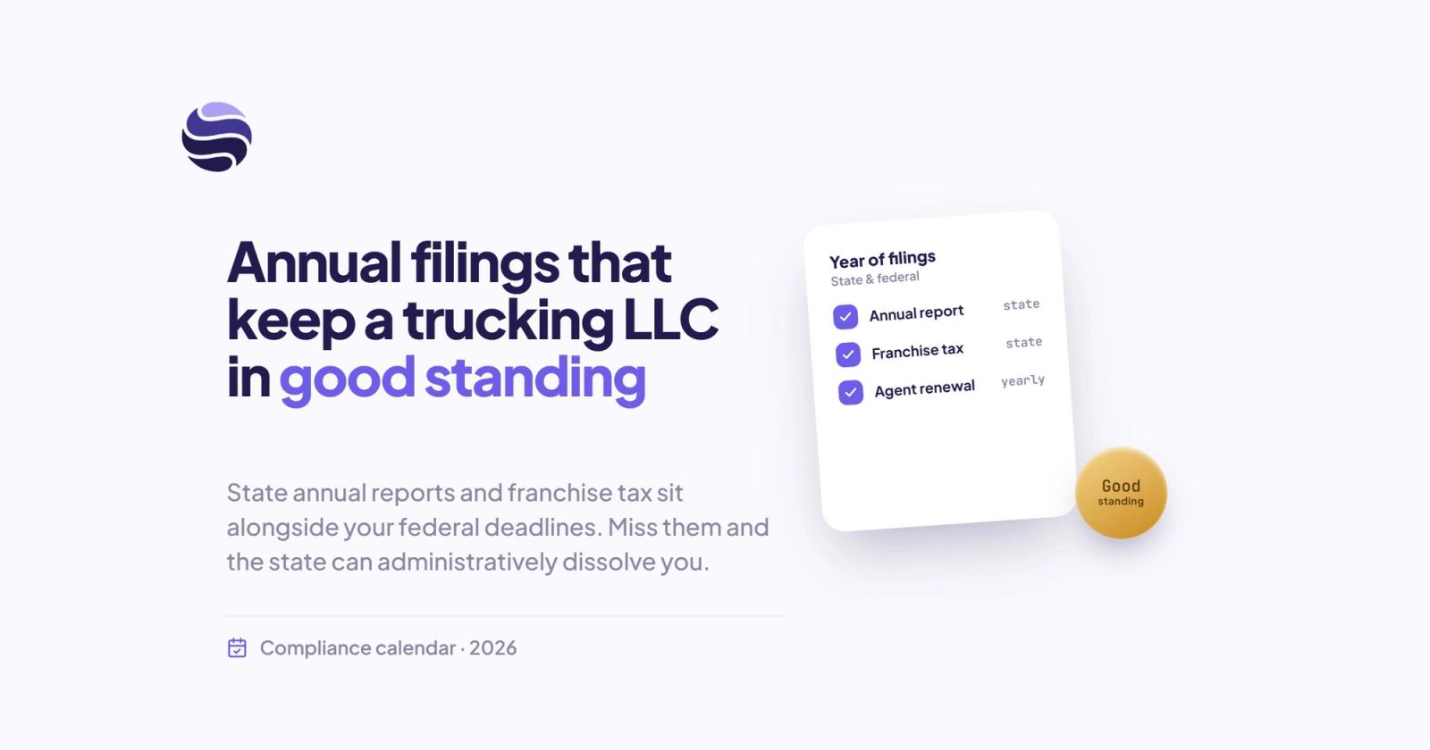 What Annual Filings Keep a Trucking LLC in Good Standing?