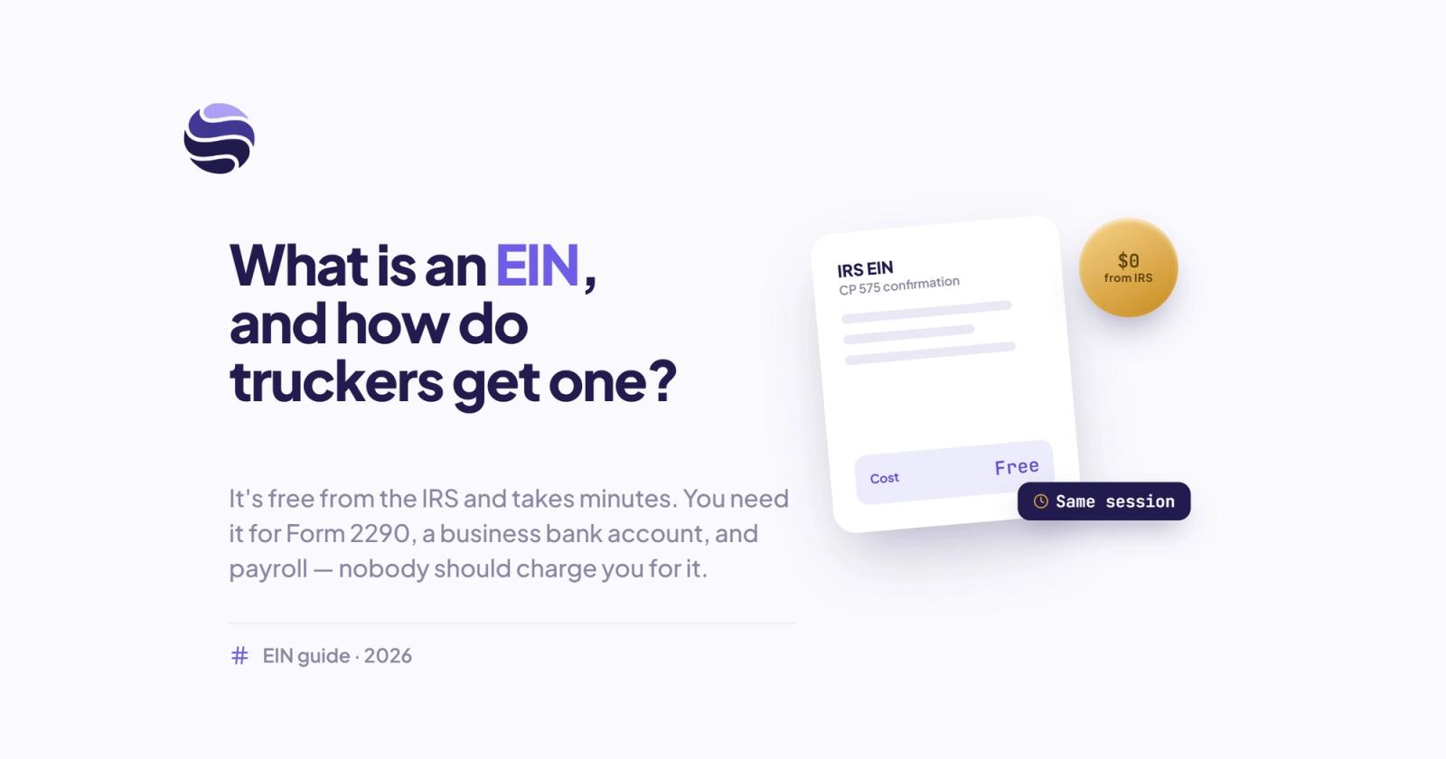 What Is an EIN and How Do Truck Drivers Get One?