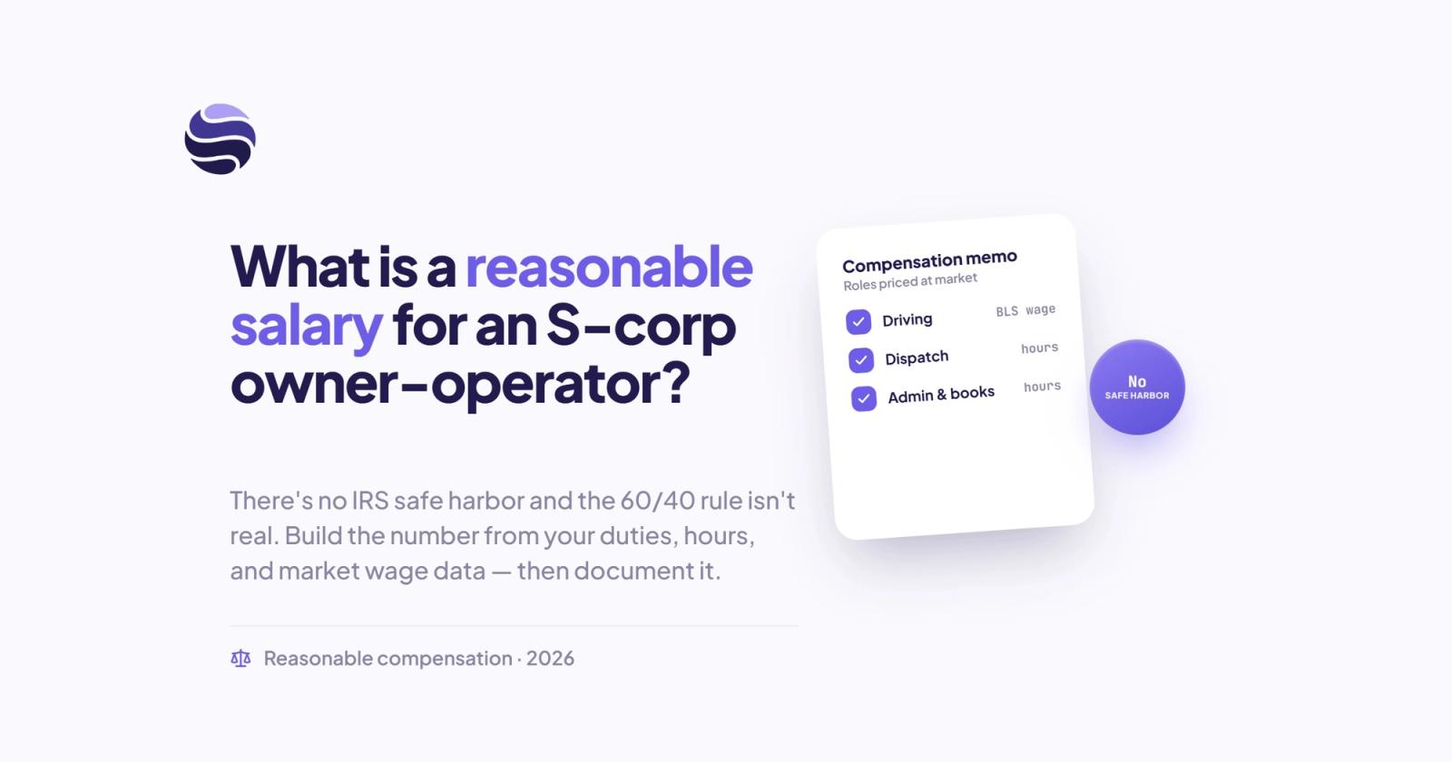 What Is a Reasonable Salary for an S-Corp Owner-Operator?