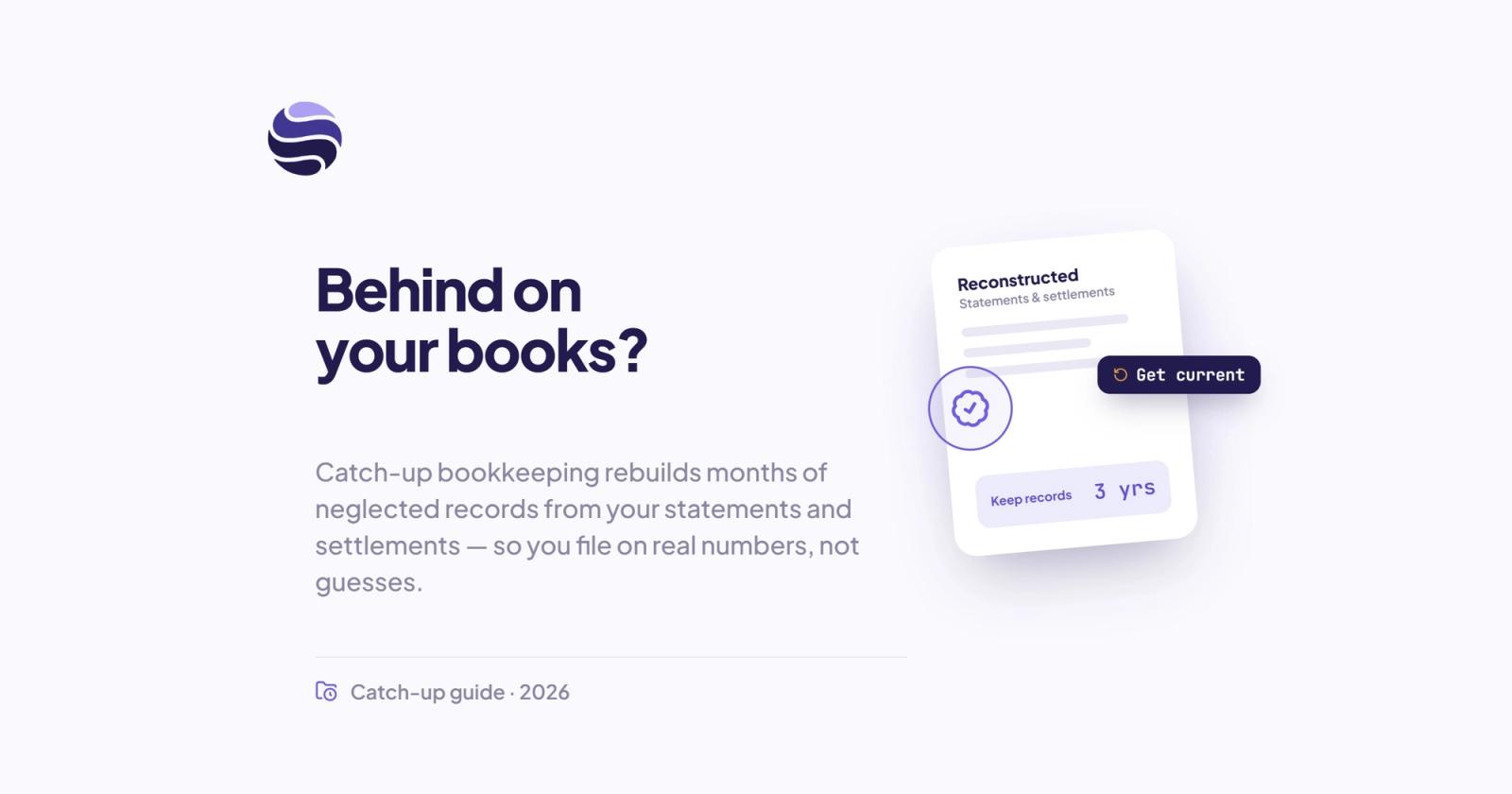 Behind on Your Books? Catch-Up Bookkeeping for Truckers