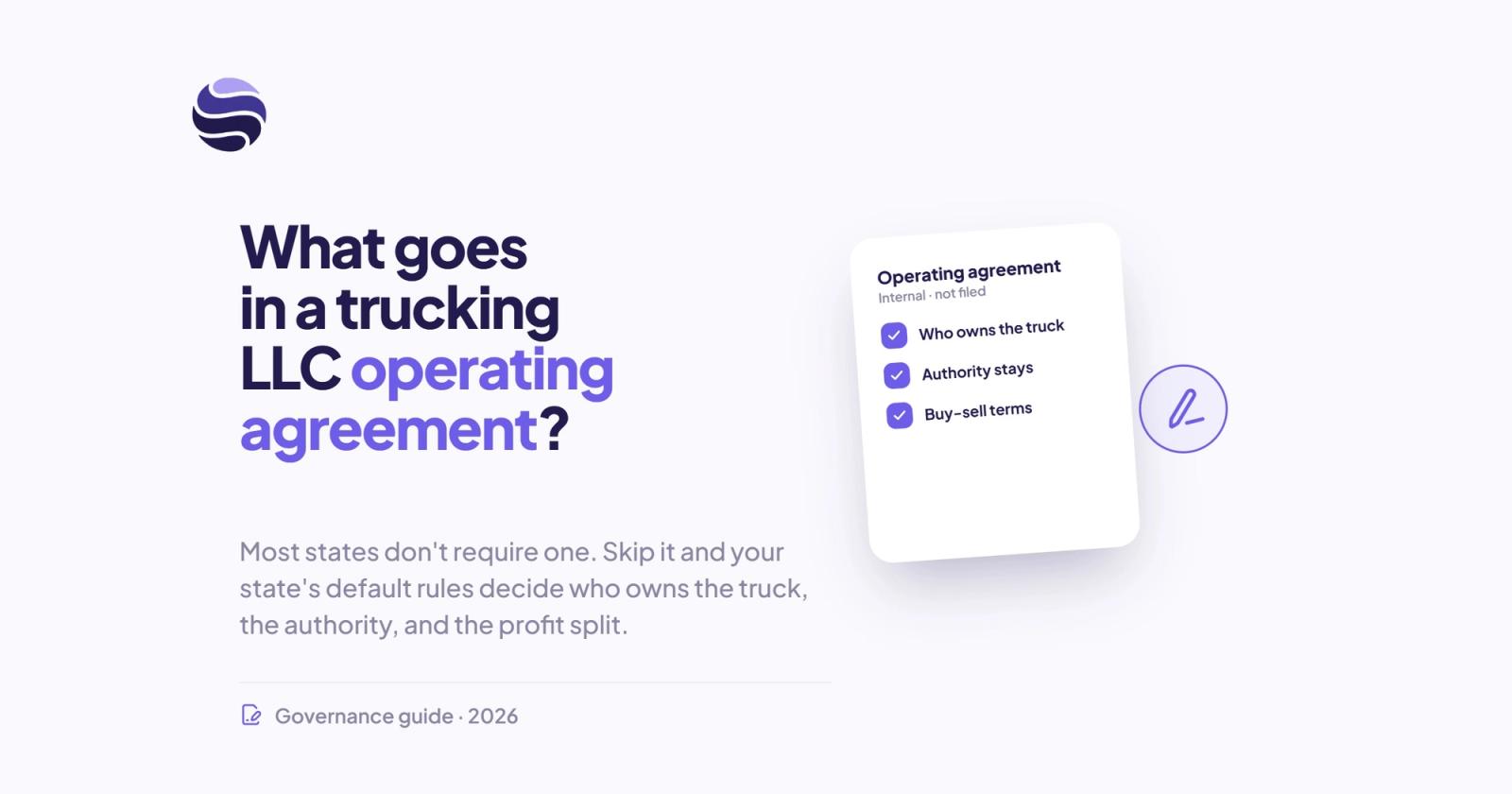 What Goes in a Trucking LLC Operating Agreement?