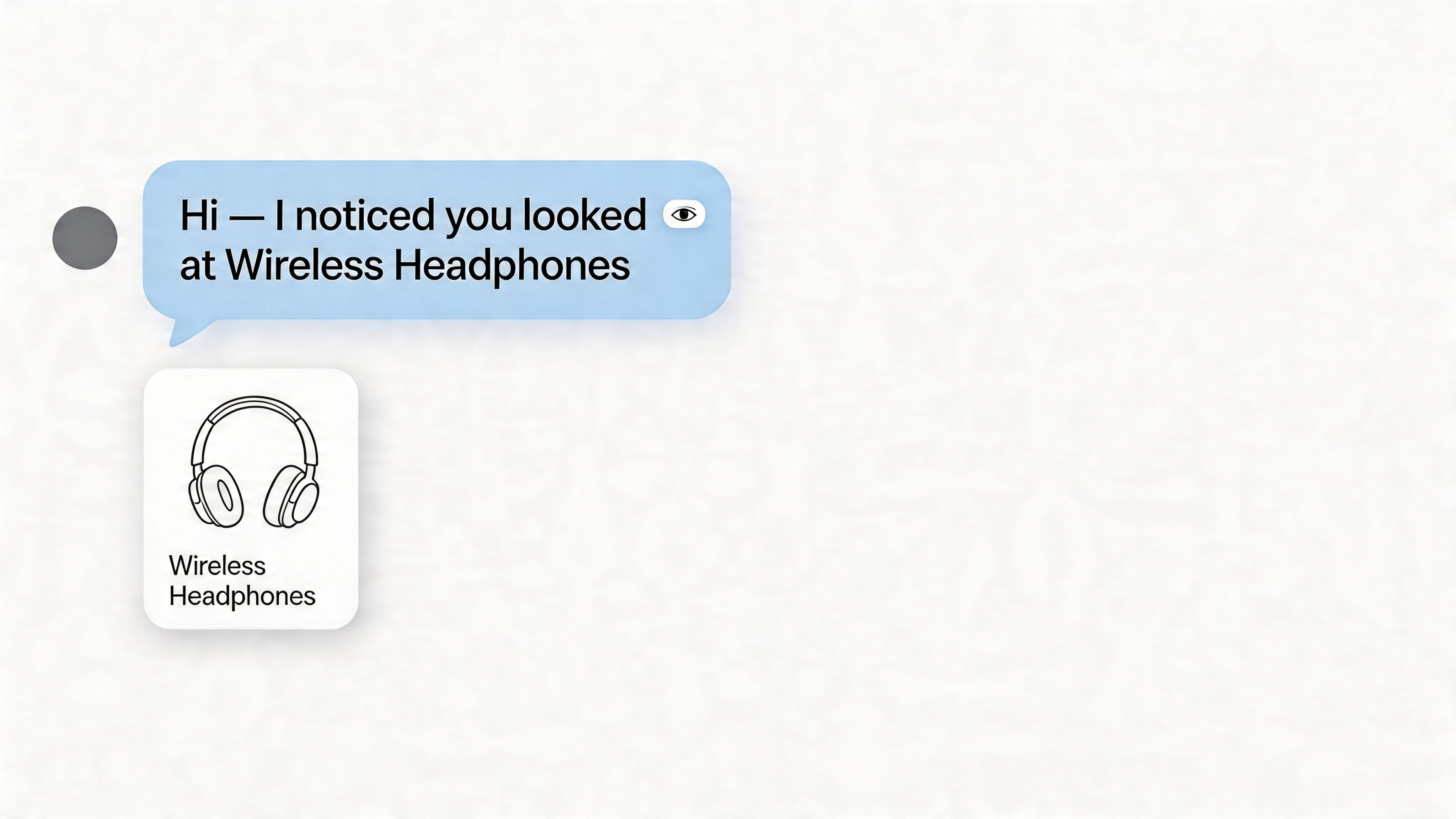 A text message notification stating that the user looked at wireless headphones with a product card below.