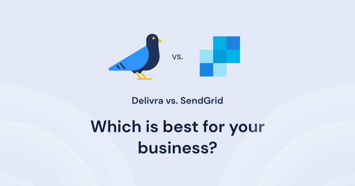 Delivra vs SendGrid 2023