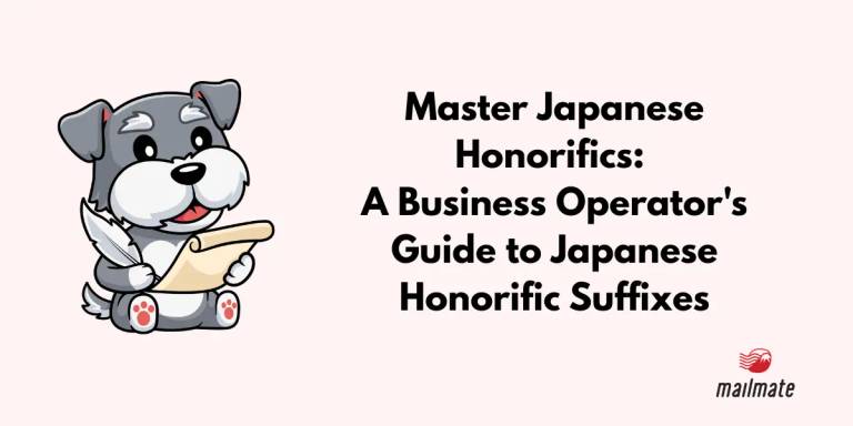 Master Japanese Honorifics: A Business Operator's Guide to Japanese Honorific Suffixes (2026)