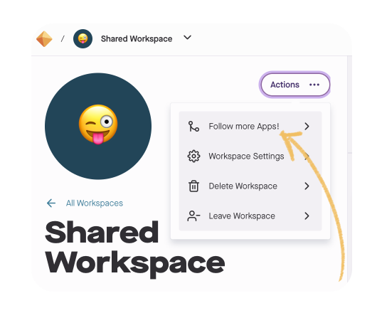 Produce8 shared workspace, add more apps feature