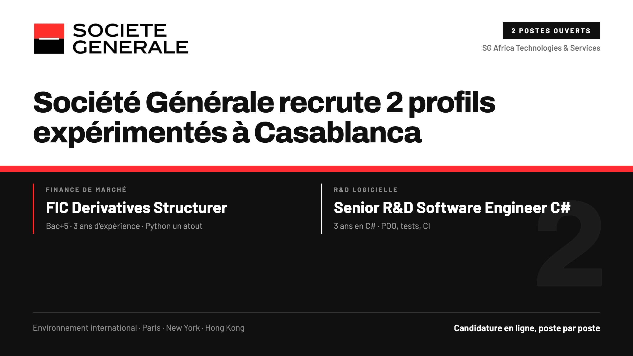 Société Générale recrute 2 profils expérimentés à Casablanca