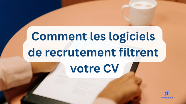 Comment les logiciels de recrutement filtrent votre CV