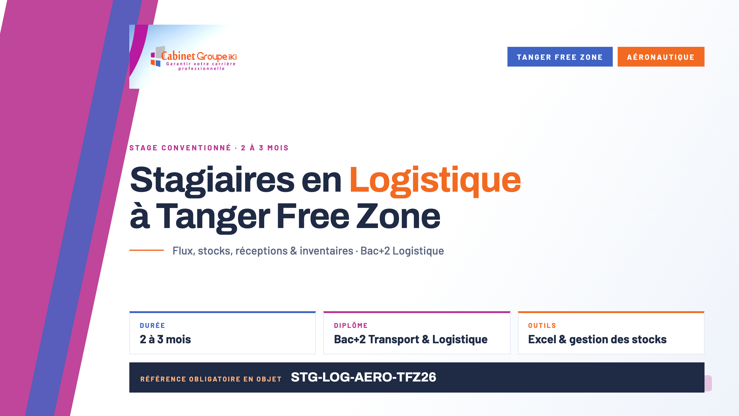 Groupe iKi lance un recrutement de stagiaires en Logistique à Tanger Free Zone