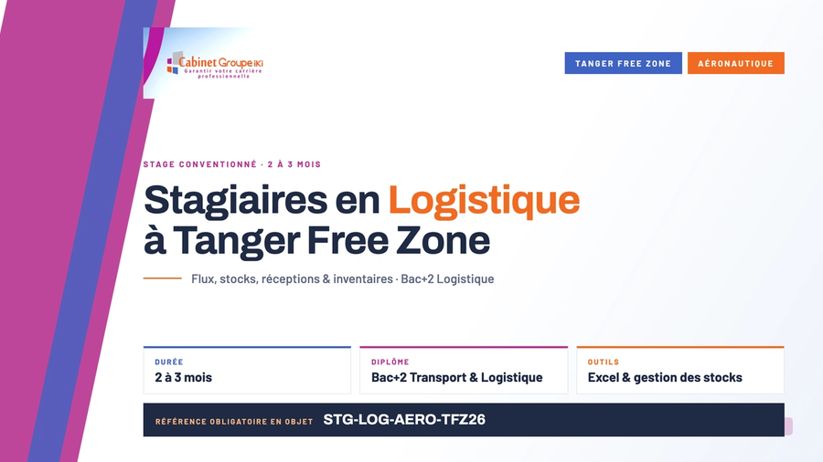 Groupe iKi lance un recrutement de stagiaires en Logistique à Tanger Free Zone