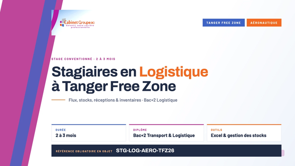 Groupe iKi lance un recrutement de stagiaires en Logistique à Tanger Free Zone