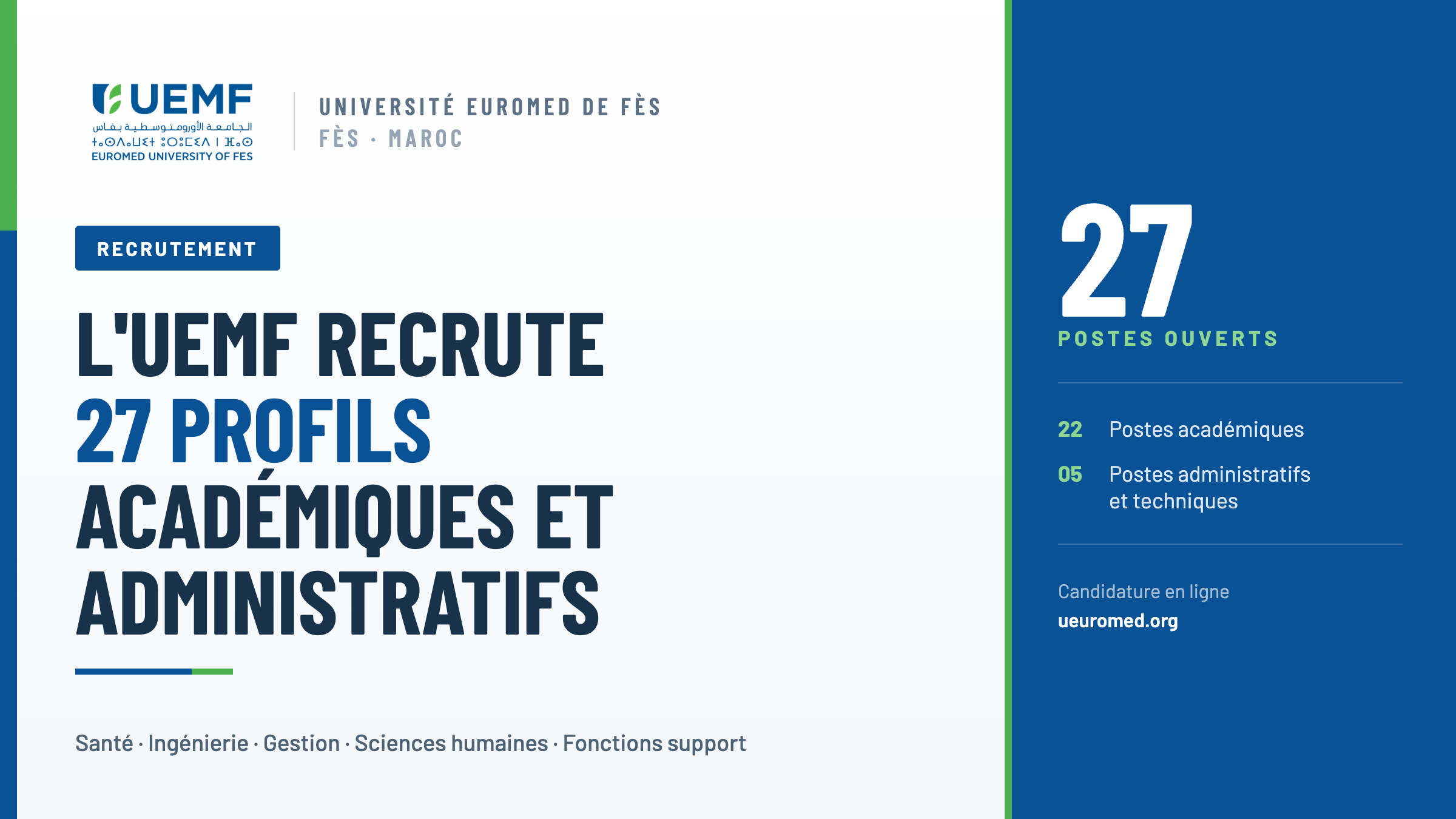 L'Université Euromed de Fès (UEMF) recrute plusieurs profils académiques et administratifs