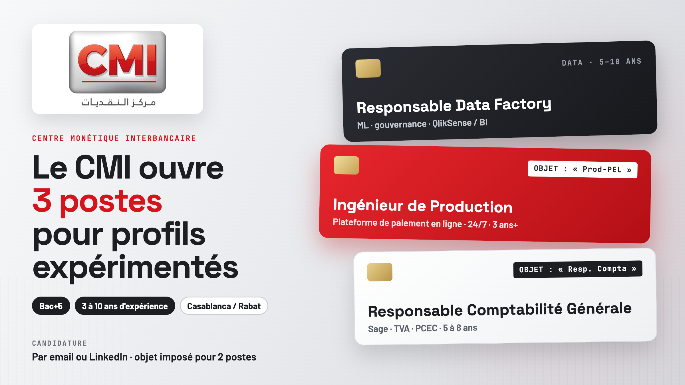CMI ouvre 3 postes pour des profils expérimentés
