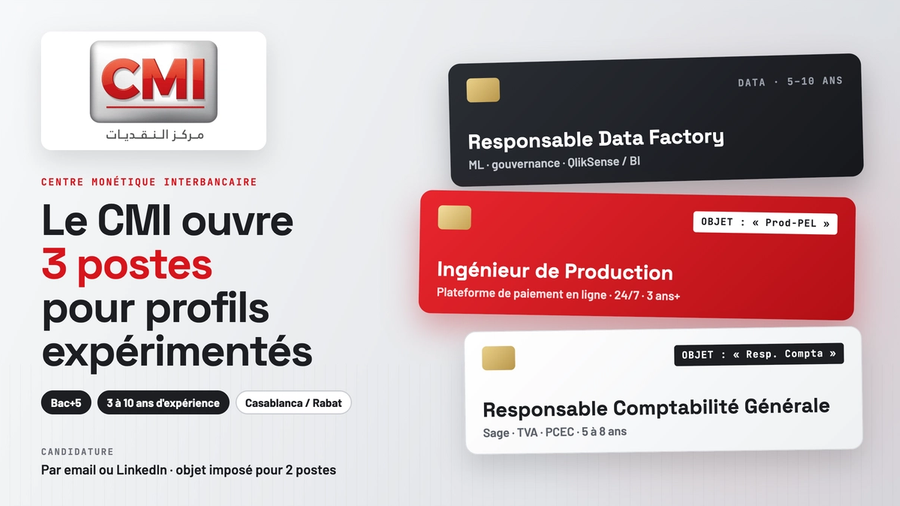 CMI ouvre 3 postes pour des profils expérimentés