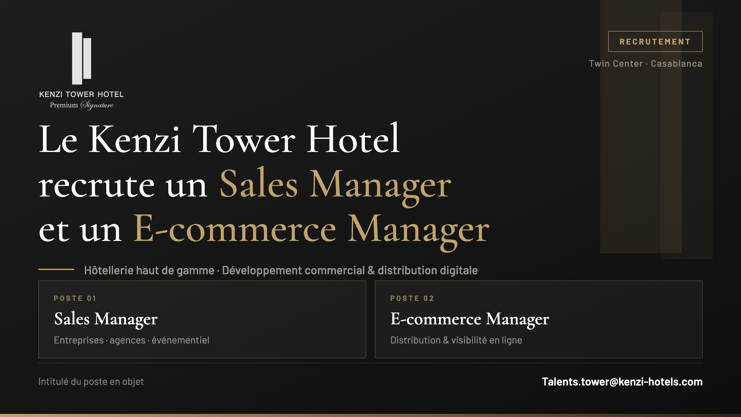 Le Kenzi Tower Hotel recrute un Sales Manager et un E-commerce Manager à Casablanca