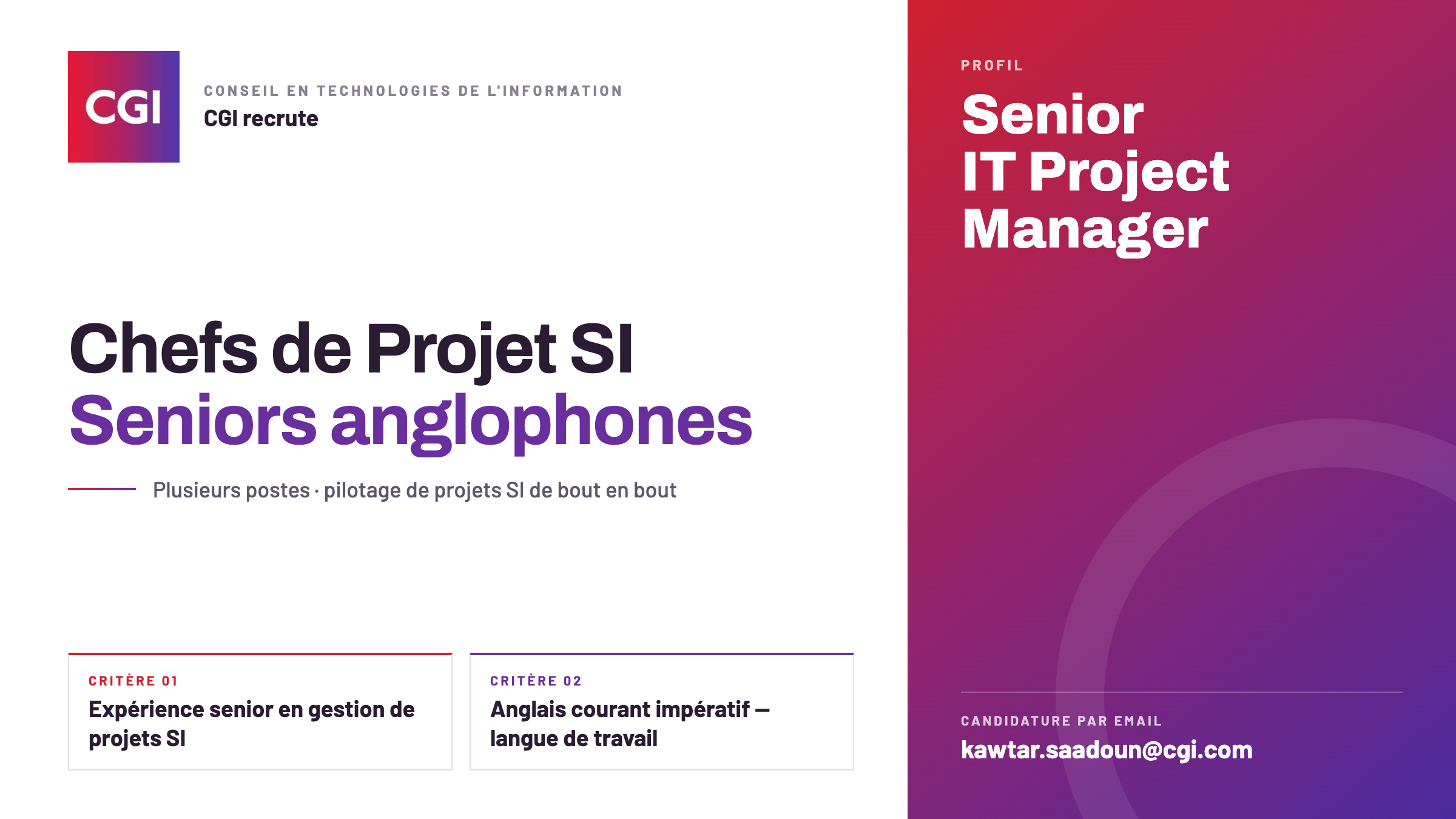 CGI recherche des Chefs de Projet SI Seniors anglophones
