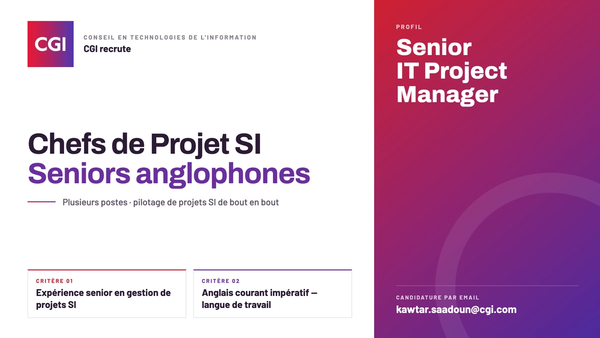 CGI recherche des Chefs de Projet SI Seniors anglophones