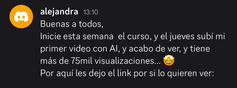 Testimonio de Alejandra por Discord: su primer vídeo con IA superó las 75.000 visualizaciones