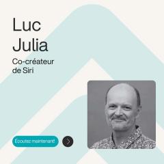 Ép. 12 – Démystifier l'IA pour mieux l'intégrer dans les RH – avec Luc Julia