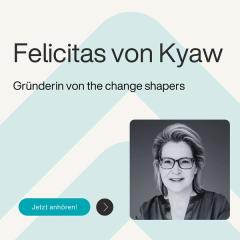 Ep. 61 – HR als Zukunftsgestalter: Am Steuer der Transformation - mit Felicitas von Kyaw