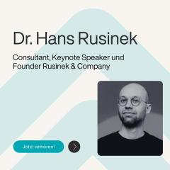 Ep. 99 – Hoffnung als Operating System: Warum Führung weniger motivieren und mehr ermöglichen muss - mit Dr. Hans Rusinek