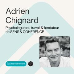 Ép. 17 – Faire de l’entreprise une actrice de santé citoyenne – avec Adrien Chignard