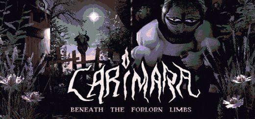 CARIMARA: Beneath the forlorn limbs