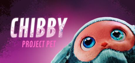 CHIBBY: PROJECT PET