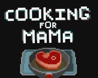 Cooking for MAMA