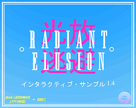 RADIANT ELUSION