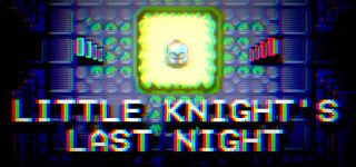 Little Knight's Last Night