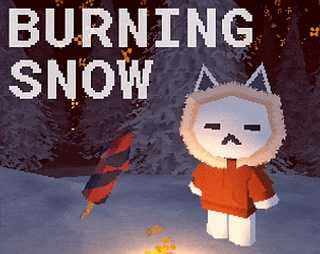 BURNING SNOW