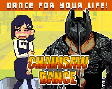 CHAINSAW DANCE