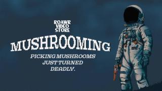Mushrooming