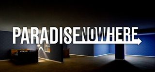 Paradise Nowhere