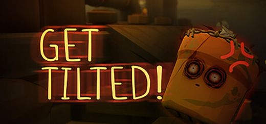 Get Tilted! :)