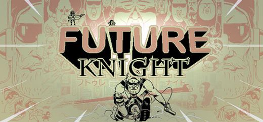 Future Knight