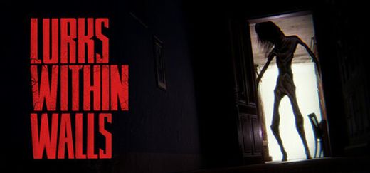 LURKS WITHIN WALLS