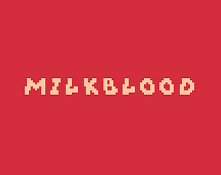 Milkblood