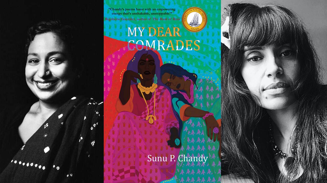 Black and white portraits of Sunu Chandy & Sham-e-Ali Nayeem, bookending the cover of Chandy's My Dear Comrades
